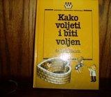 DR. PAUL HAUCK KAKO VOLJETI I BITI VOLJEN