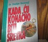 DR. PENELOPE RUSSIANOFF KADA ĆU KONAČNO BITI SRETNA