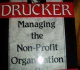 DRUCKER MANAGING THE NON - PROFIT ORGANIZATION