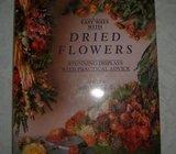 Easy Ways With Dried Flowers, Amelia Saint George