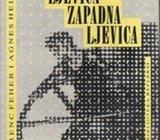 F.FEHER& A.HELLER - ISTOČNA LJEVICA, ZAPADNA LJEVICA - SARAJEVO 1989