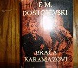 F. M. DOSTOJEVSKI BRAĆA KARAMAZOVI