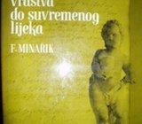 F. MINARIK OD STAROSLAVENSKOG VRAŠTVA DO SUVREMENOG LIJEKA