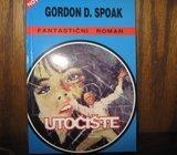 GORDON D. SPOAK UTOČIŠTE