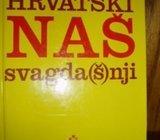 HRVATSKI NAŠ SVAGDA(Š)NJI STJEPKO TEŽAK