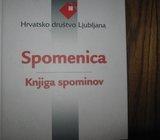 HRVATSKO DRUŠTVO LJUBLJANA SPOMENICA KNJIGA SPOMINOV