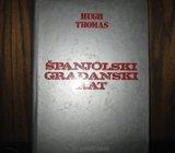 HUGH THOMAS ŠPANJOLSKI GRAĐANSKI RAT