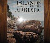 ISLANDS OF THE ADRIATIC VLADIMIR KOLAR