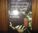 ISPOVIJESTI ENGLESKOG UŽIVATELJA OPIJUMA THOMAS DE QUINCEY