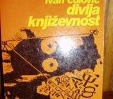 IVAN ČOLOVIĆ DIVLJA KNJIŽEVNOST