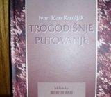 IVAN IĆAN RAMLJAK TROGODIŠNJE PUTOVANJE