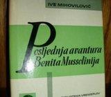 IVE MIHOVILOVIĆ POSLJEDNJA AVANTURA BENITA MUSSOLINIJA