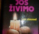 J. M. SIMMEL HURA , JOŠ ŽIVIMO
