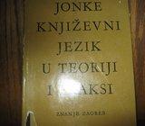 JONKE KNJIŽEVNI JEZIK U TEORIJI I PRAKSI