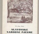 Josip Andrić Slavonske narodne pjesme požeške doline