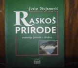 JOSIP STOJANOVIĆ RASKOŠ PRIRODE ANATOMIJA PRIRODE I DRUŠTVA