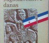 Predrag Matvejević JUGOSLAVENSTVO DANAS
