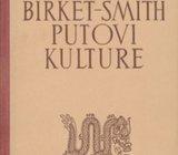 Kaj Birket Smith Putovi kulture Opća etnologija
