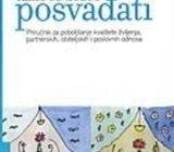 KAKO SE DOBRO POSVAĐATI - Ljubica Uvodić Vranić