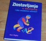 Ken Rigby Zlostavljanje u školama i što možemo učiniti?