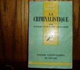 LA CRIMINALISTIQUE PIERRE - FERNAND CECCALDI
