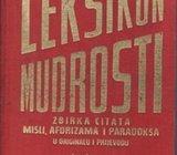 LEKSIKON MUDROSTI - ZBIRKA CITATA MISLI AFORIZAMA I PARADOKSA