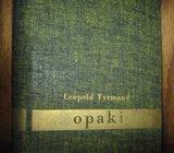 LEOPOLD TYRMAND OPAKI