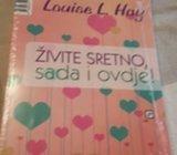 Louise L. Hay: Živite sretno, sada i ovdje