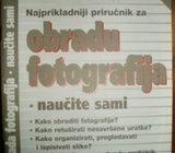 MICHAEL B. KARBO NAJPRIKLADNIJI PRIRUČNIK ZA OBRADU FOTOGRAFIJA