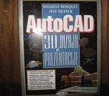 MICHELE BOSQUET JEFF HESTER AUTOCAD 3D DIZAJN I PREZENTACIJE