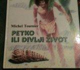 Michel Tournier - Petko ili divlji život