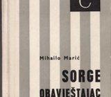 MIHAILO MARIĆ - SORGE OBAVJEŠTAJAC STOLJEĆA , 1965