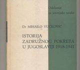 Mihailo Vučković Istorija zadružnog pokreta u Jugoslaviji 1918 - 1941
