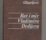 Milo Gligorijević Rat i mir Vladimira Dedijera