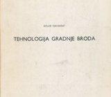 Miloš Grubišić Tehnologija gradnje broda