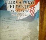 MIRO KOVAČ FRANCUSKA I HRVATSKO PITANJE 1914.-1929
