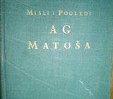 MISLI I POGLEDI A. G. MATOŠA