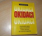 Okidači - 30 psiholoških okidača kojima ćete motivirati stranku