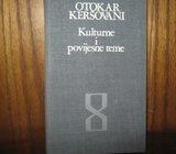 OTOKAR KERŠOVANI KULTURNE I POVIJESNE TEME