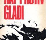 Paleček, Vladimir - Rat protiv gladi