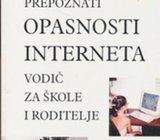 Parry Aftab Kako prepoznati opasnosti interneta. vodič za škole i rodi