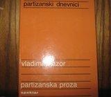 PARTIZANSKI DNEVNICI VLADIMIR NAZOR PARTIZANSKA PROZA