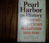 PEARL HARBOR AS HOSTORY JPANESE AMERICAN RELATIONS 1931 - 1941