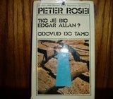 PETER ROSEI TKO JE BIO EDGAR ALLAN?
