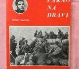 PETROV MARINKO - PAKAO NA DRAVI BELIŠĆE 1944-45