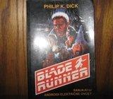 PHILIP K. DICK BLADE RUNNER
