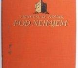 POD NEHAJEM - Vjenceslav Novak