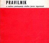 Pravilnik o načinu postupanja službe javne sigurnosti