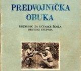 Predvojnička obuka : udžbenik za učenike škola drugog stupnja