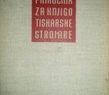 PRIRUČNIK ZA KNJIGOTISKARSKE STROJARE GEORGES ZURCHER